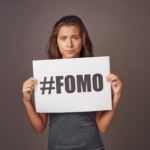 How to Get Over FOMO (fear of missing out)